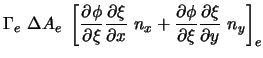 $\displaystyle \Gamma_e \ \Delta A_e \
\left[ \frac{\partial \phi}{\partial \xi...
...ac{\partial \phi}{\partial \xi}
\frac{\partial \xi}{\partial y} \ n_y \right]_e$