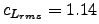 $ c_{L_{rms}} = 1.14$