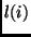 $ l(i)$