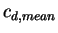 $c_{d,mean}$