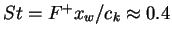 $St=F^+ x_w / c_k \approx 0.4$